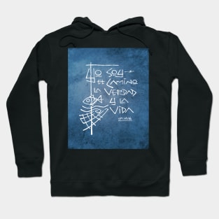 I am the Way the Truth and the Life Hoodie